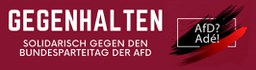Aktionswochenende 16.-19. Juni 2022 in Riesa gegen den AfD-Bundesparteitag