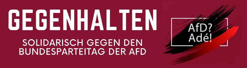 Aktionswochenende 16.-19. Juni 2022 in Riesa gegen den AfD-Bundesparteitag