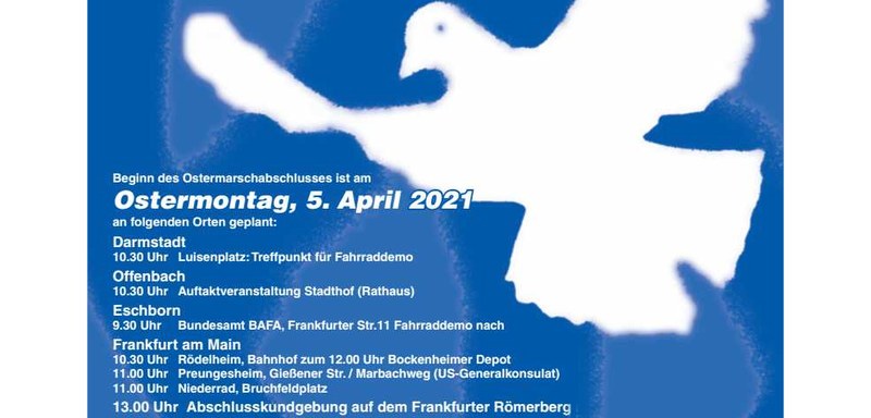 Aufruf zum Ostermarsch 2021 in Frankfurt und Offenbach:  Abrüsten statt Aufrüsten