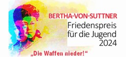 Bertha-von-Suttner-Friedenspreis für die Jugend 2024