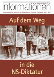 Kein Abstand zur Geschichte: Zeitschrift „informationen“ widmet sich den Voraussetzungen der Machtübernahme der NSDAP