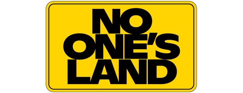No One's Land - Festival zu Grenzen und Gemeinschaften